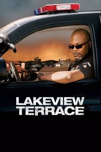 ดูหนังออนไลน์ Lakeview Terrace